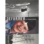 Ed Templeton, Deformer
