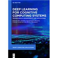 Deep Learning for Cognitive Computing Systems