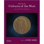 Sources for Cultures of the West Volume 2: Since 1350