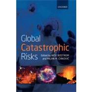 Global Catastrophic Risks