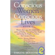 Conscious Women-Conscious Lives Book Two