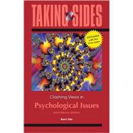 Taking Sides: Clashing Views on Psychological Issues, Expanded