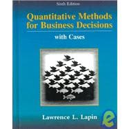 Quantitative Methods for Business Decisions with Cases