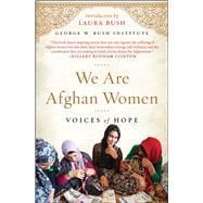 We Are Afghan Women Voices of Hope