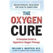 The Oxygen Cure