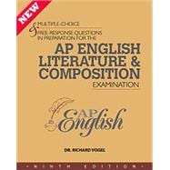 AP English Literature & Composition Examination (9th Edition) Multiple Choice & Free-Response Questions