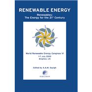 World Renewable Energy Congress VI : Renewables: the Energy for the 21 st Century