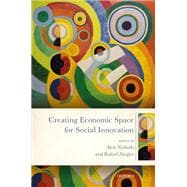 Creating Economic Space for Social Innovation