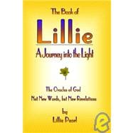Book of Lillie : The Oracles of God -- Not New Words, but New Revelations