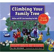 Climbing Your Family Tree: Online and Offline Genealogy for Kids