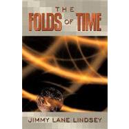 The Folds of Time