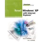 The Advantage Series: Microsoft Windows XP with Internet Explorer,9780072470512
