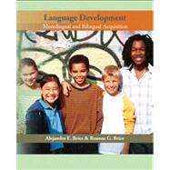 Language Development Monolingual and Bilingual Acquisition