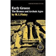 Early Greece The Bronze and Archaic Ages