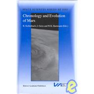 Chronology and Evolution of Mars