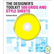 The Designer's Toolkit 500 Grids and Style Sheets