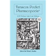 Tarascon Pharmacopoeia 2015: Lab Coat Edition (Reprint)