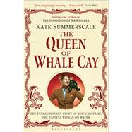 The Queen of Whale Cay