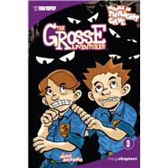 The Grosse Adventures, Volume 3: Trouble At Twilight Cave Trouble At Twilight Cave