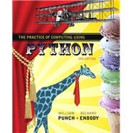 Practice of Computing Using Python Plus MyLab Programming with Pearson eText, The -- Access Card Package