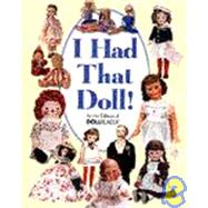 I Had That Doll!