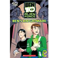 Ben 10 Alien Force: Ben's Knightmare