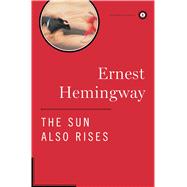 The Sun Also Rises The Authorized Edition