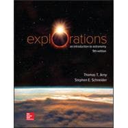 Explorations: Introduction to Astronomy [Rental Edition]