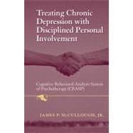 Treating Chronic Depression With Disciplined Personal Involvement