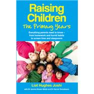 Raising Children: The Primary Years PDF eBook