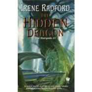 The Hidden Dragon The Stargods #1