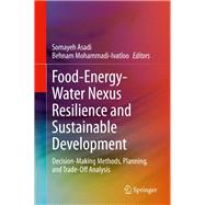 Food-energy-water Nexus Resilience and Sustainable Development