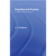 Prejudice and Promise in Fifteenth Century England