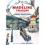 A Madeline Treasury The Original Stories by Ludwig Bemelmans