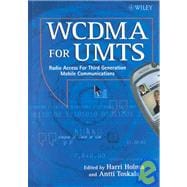 Wcdma for Umts: Radio Access for Third Generation Mobile Communication,9780471720515