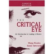 The Critical Eye: An Introduction To Looking At Movies