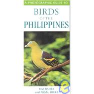 Photographic Guide to Birds of the Philippines