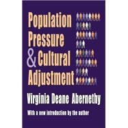 Population Pressure and Cultural Adjustment