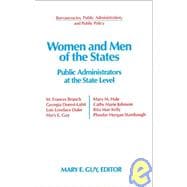 Women and Men of the States: Public Administrators and the State Level: Public Administrators and the State Level