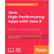 Java: High-Performance Apps with Java 9