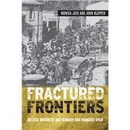Fractured Frontiers