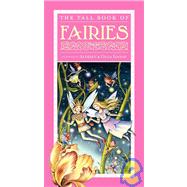 The Tall Book of Fairies