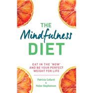 The Mindful Diet