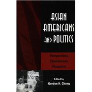 Asian Americans and Politics
