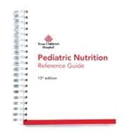 Pediatric Nutrition Reference Guide 13th Edition