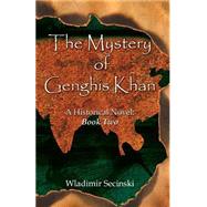 The Mystery of Ghengis Khan