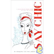 Say Chic : A Collection of French Words We Can't Live Without