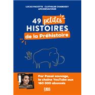 49 petites histoires de la préhistoire avec @passesauvage
