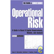 Operational Risk : A Guide to Basel II Capital Requirements, Models, and Analysis