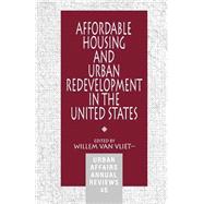 Affordable Housing and Urban Redevelopment in the Learning from Failure and Success